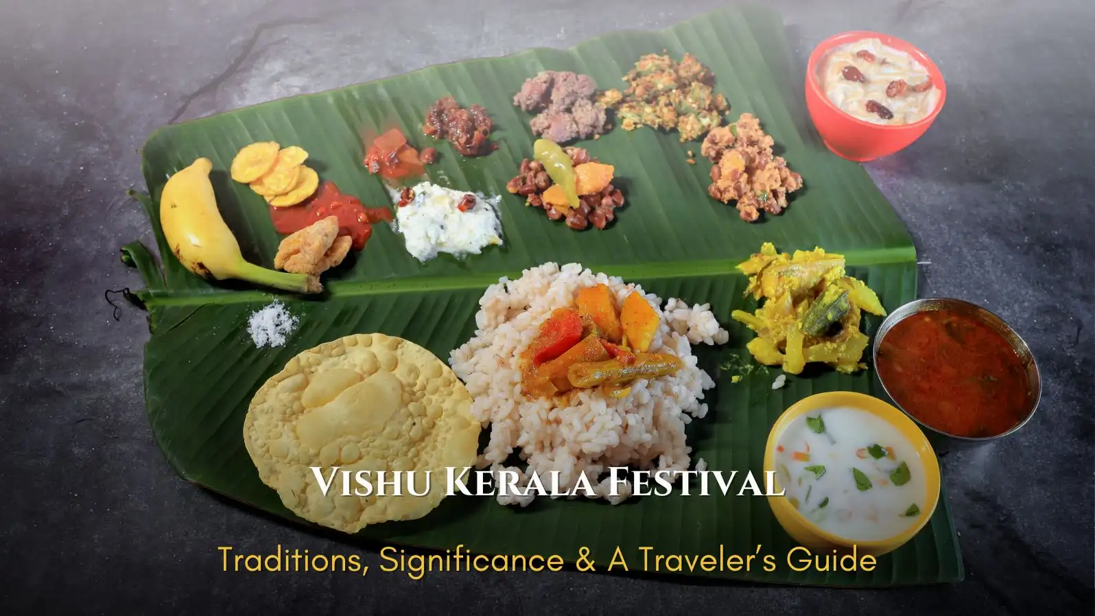 Vishu Kerala Festival – Traditions, Significance & A Traveler’s Guide